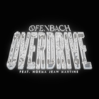 OVERDRIVE - Ofenbach